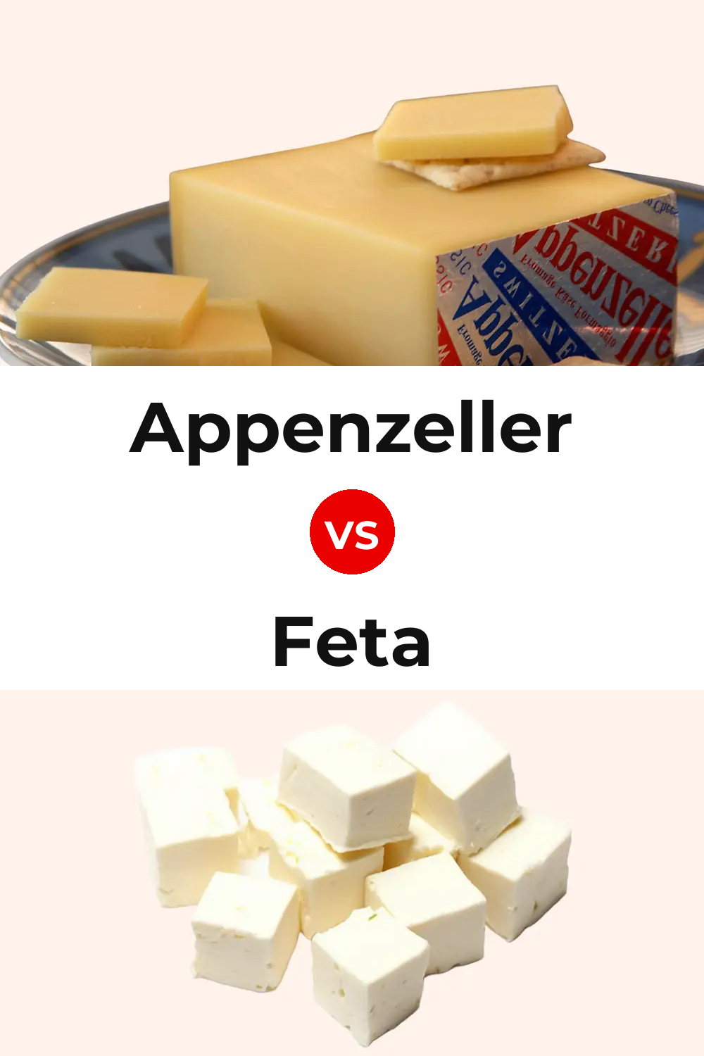 Appenzeller Cheese vs Feta Cheese Pinterest comparison