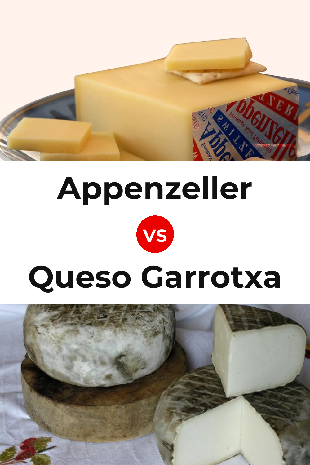 Appenzeller Cheese vs Queso Garrotxa Pinterest comparison
