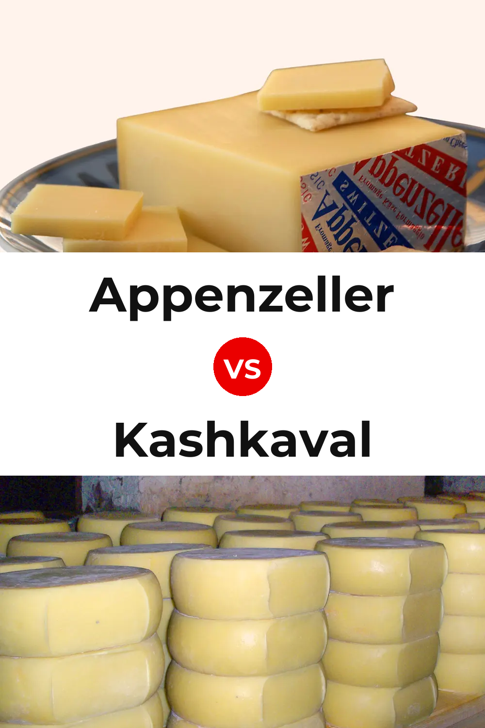 Appenzeller Cheese vs Kashkaval Cheese Pinterest comparison