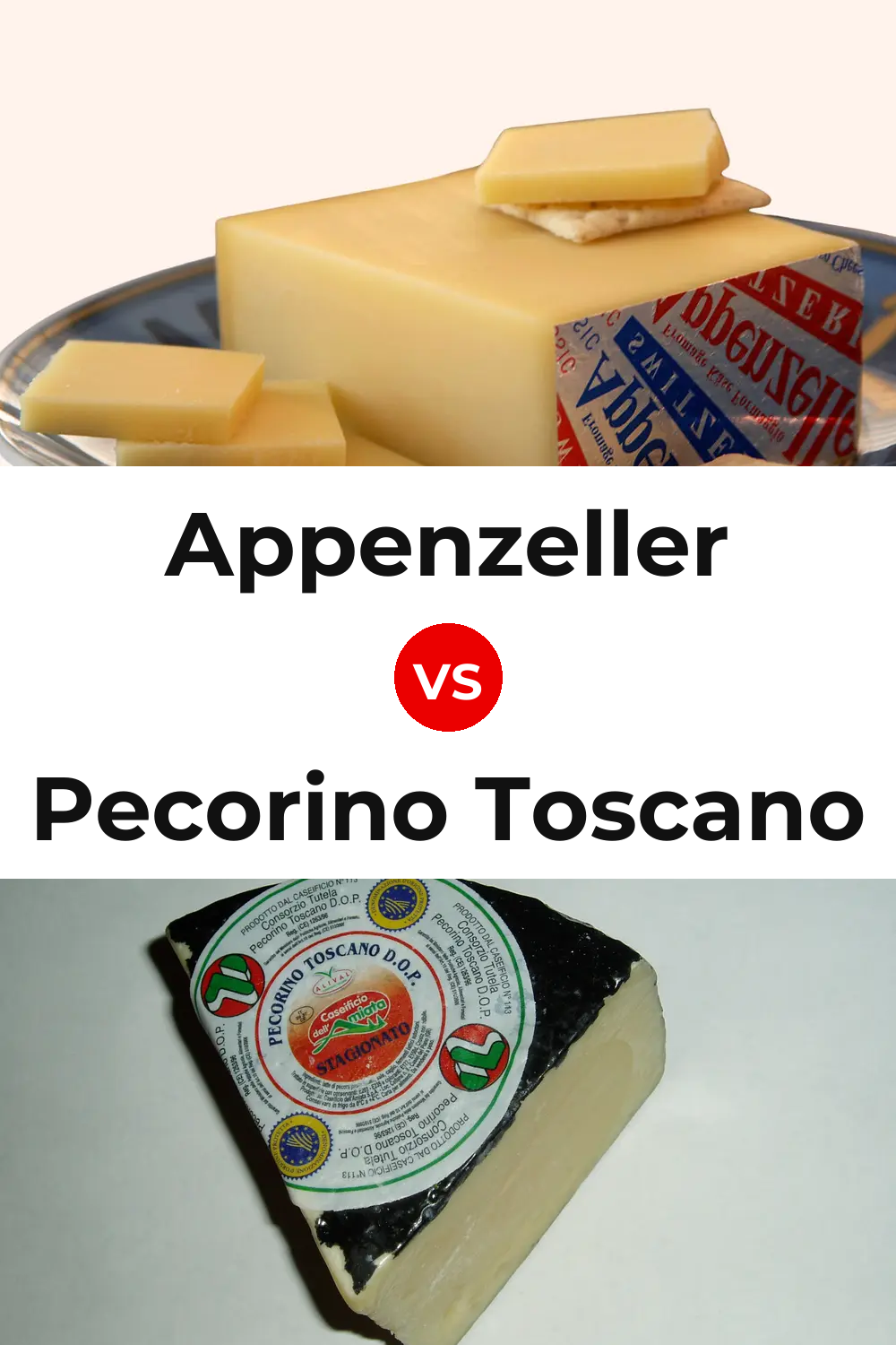 Appenzeller Cheese vs Pecorino Toscano Cheese Pinterest comparison