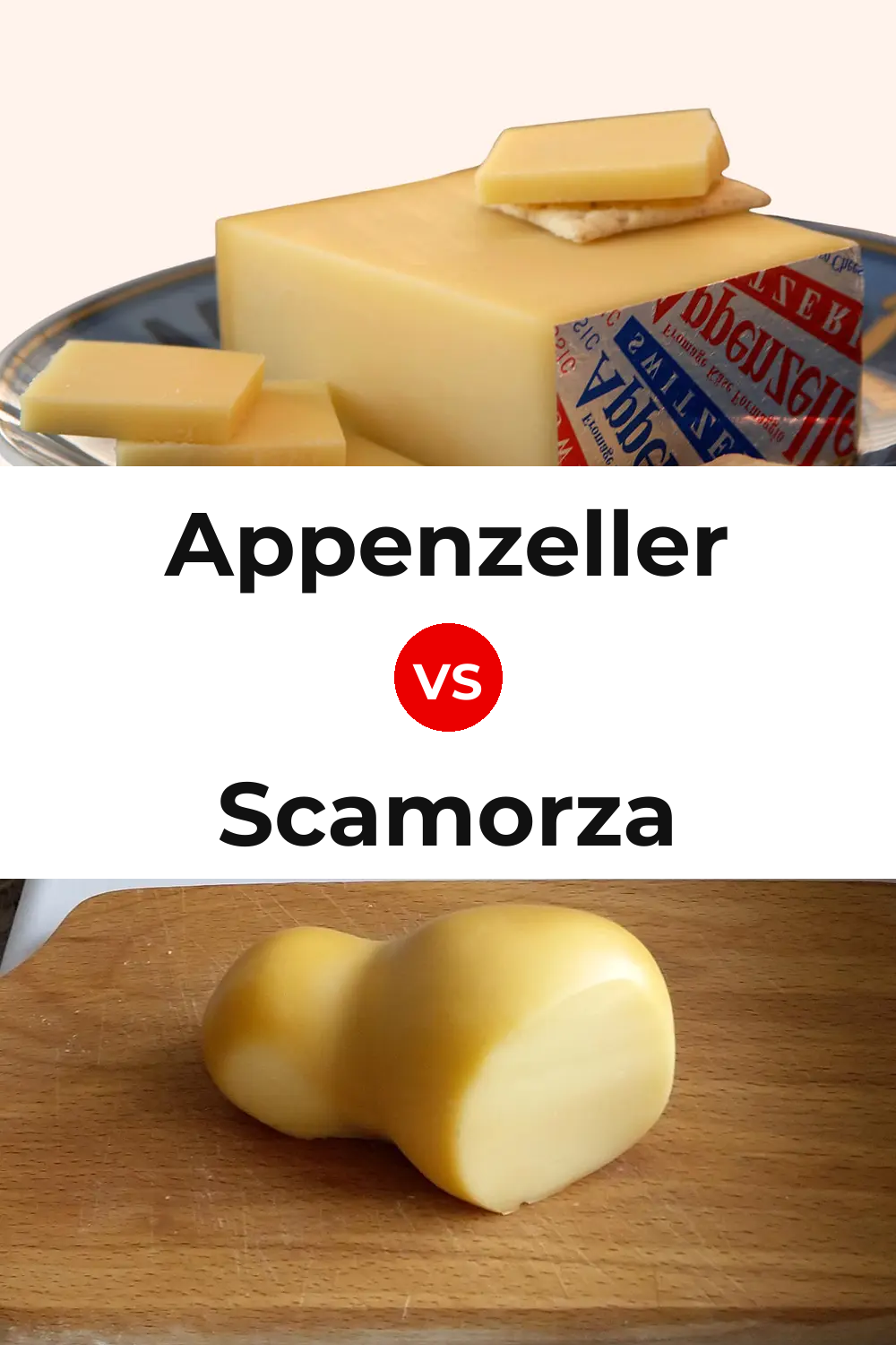 Appenzeller Cheese vs Scamorza Cheese Pinterest comparison