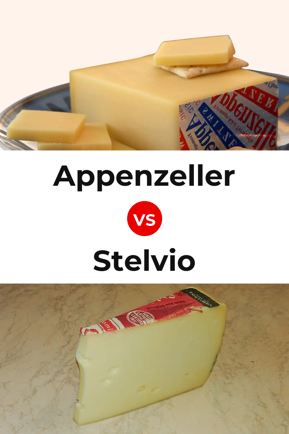 Appenzeller Cheese vs Stelvio Cheese Pinterest comparison