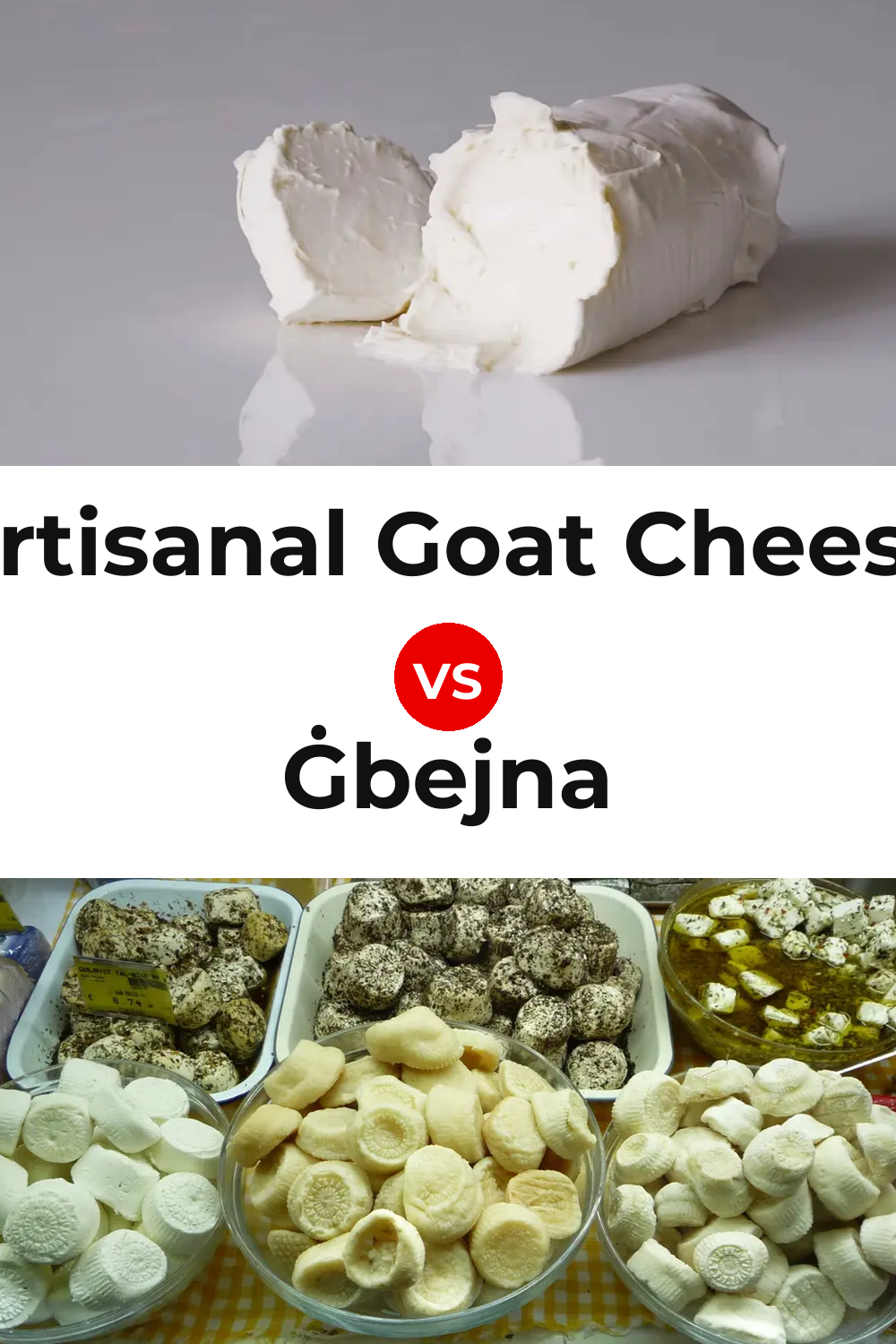 Artisanal Goat Cheese vs Ġbejna Cheese Pinterest comparison