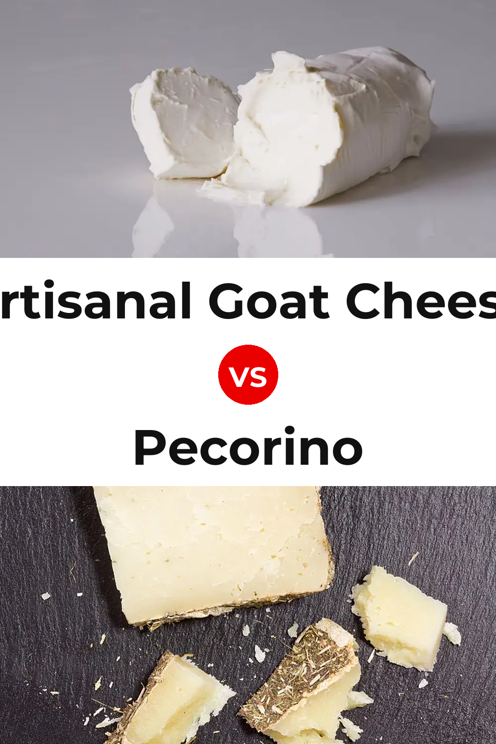 Artisanal Goat Cheese vs Pecorino Cheese Pinterest comparison