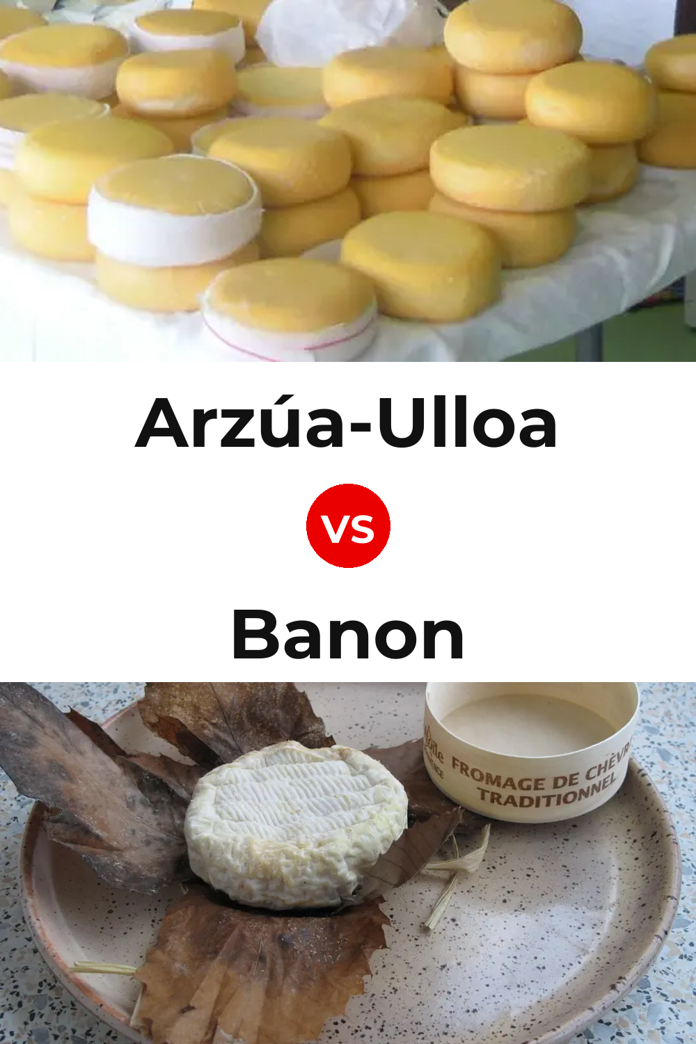 Arzúa-Ulloa Cheese vs Banon Cheese Pinterest comparison