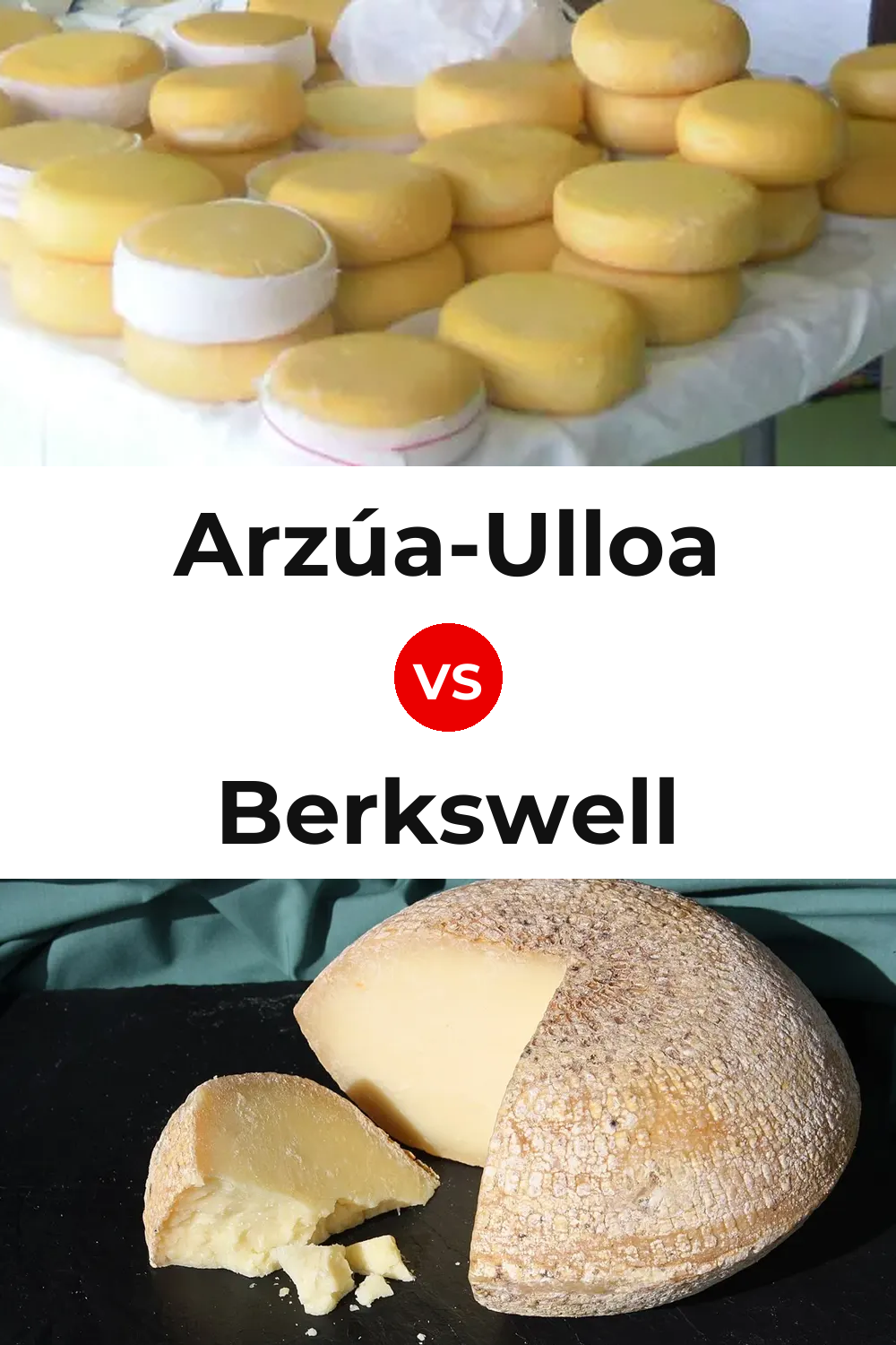 Arzúa-Ulloa Cheese vs Berkswell Cheese Pinterest comparison