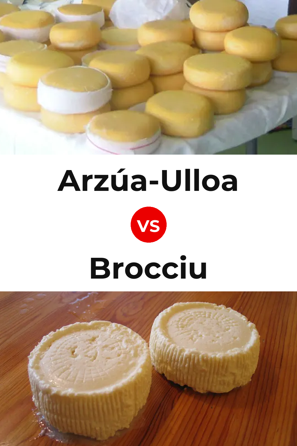 Arzúa-Ulloa Cheese vs Brocciu Cheese Pinterest comparison