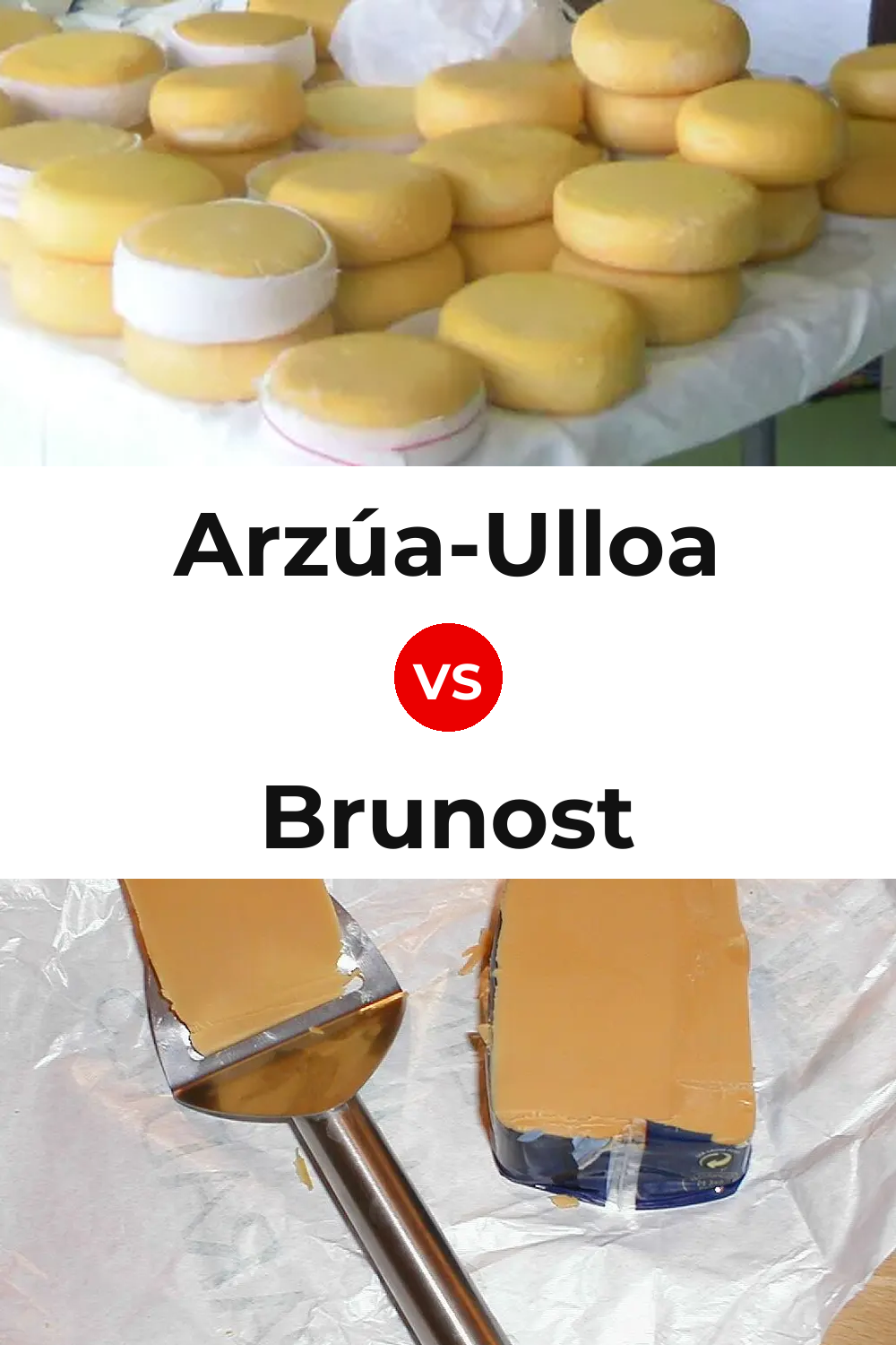 Arzúa-Ulloa Cheese vs Brunost Cheese Pinterest comparison