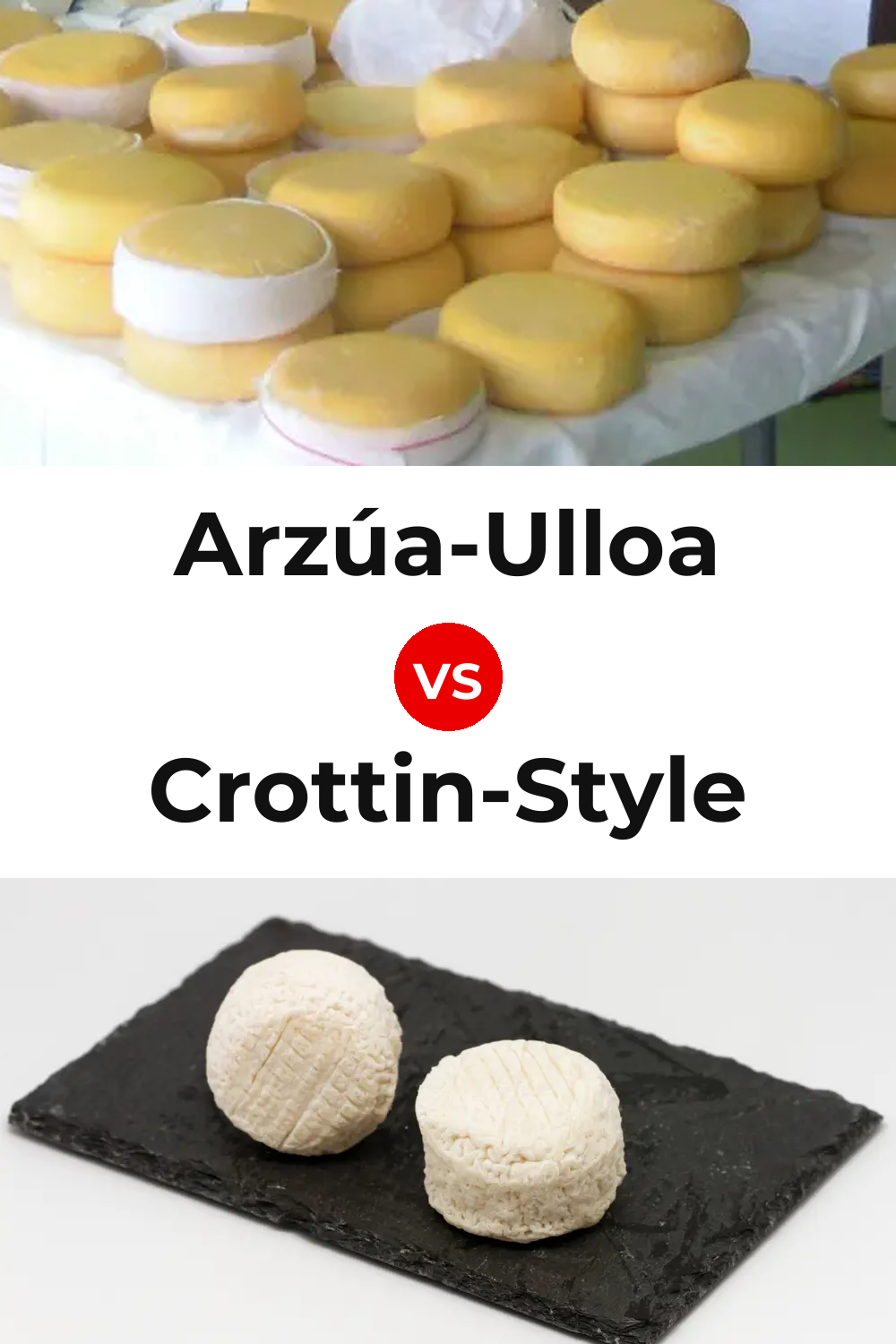 Arzúa-Ulloa Cheese vs Crottin-Style Cheese Pinterest comparison