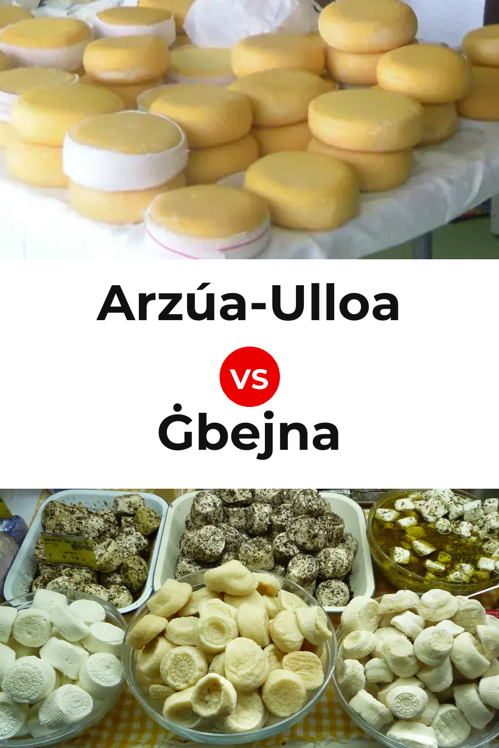 Arzúa-Ulloa Cheese vs Ġbejna Cheese Pinterest comparison