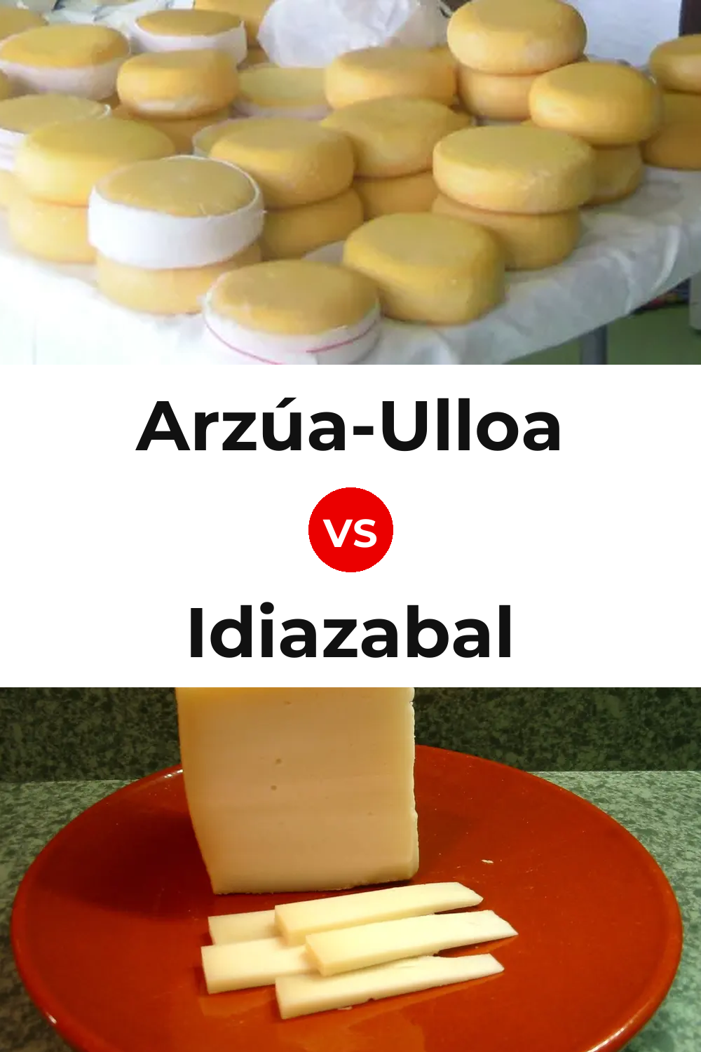 Arzúa-Ulloa Cheese vs Idiazabal Cheese Pinterest comparison