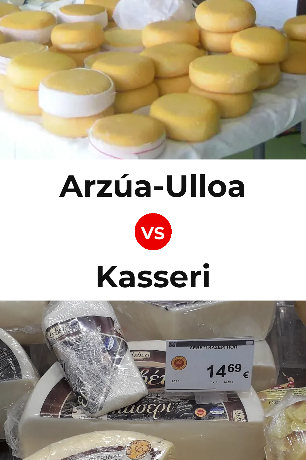 Arzúa-Ulloa Cheese vs Kasseri Cheese Pinterest comparison