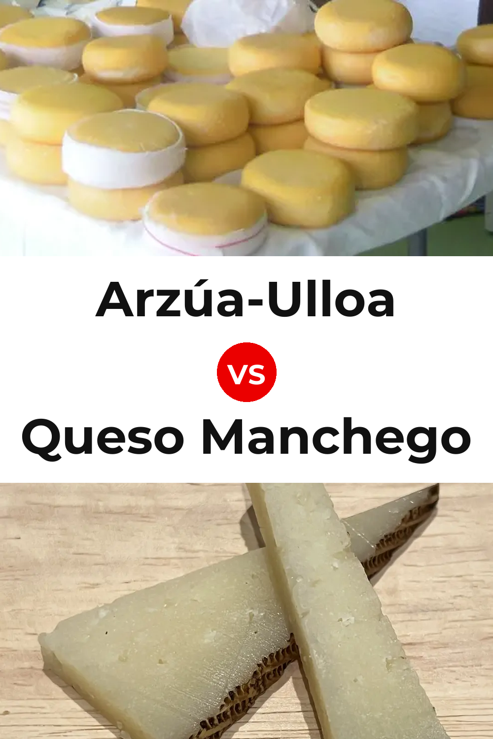 Arzúa-Ulloa Cheese vs Queso Manchego Pinterest comparison