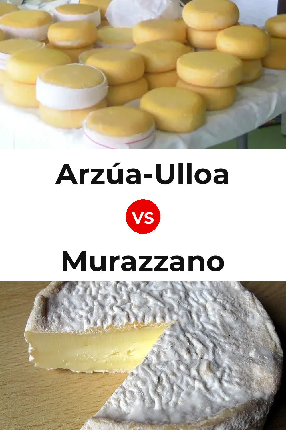 Arzúa-Ulloa Cheese vs Murazzano Cheese Pinterest comparison