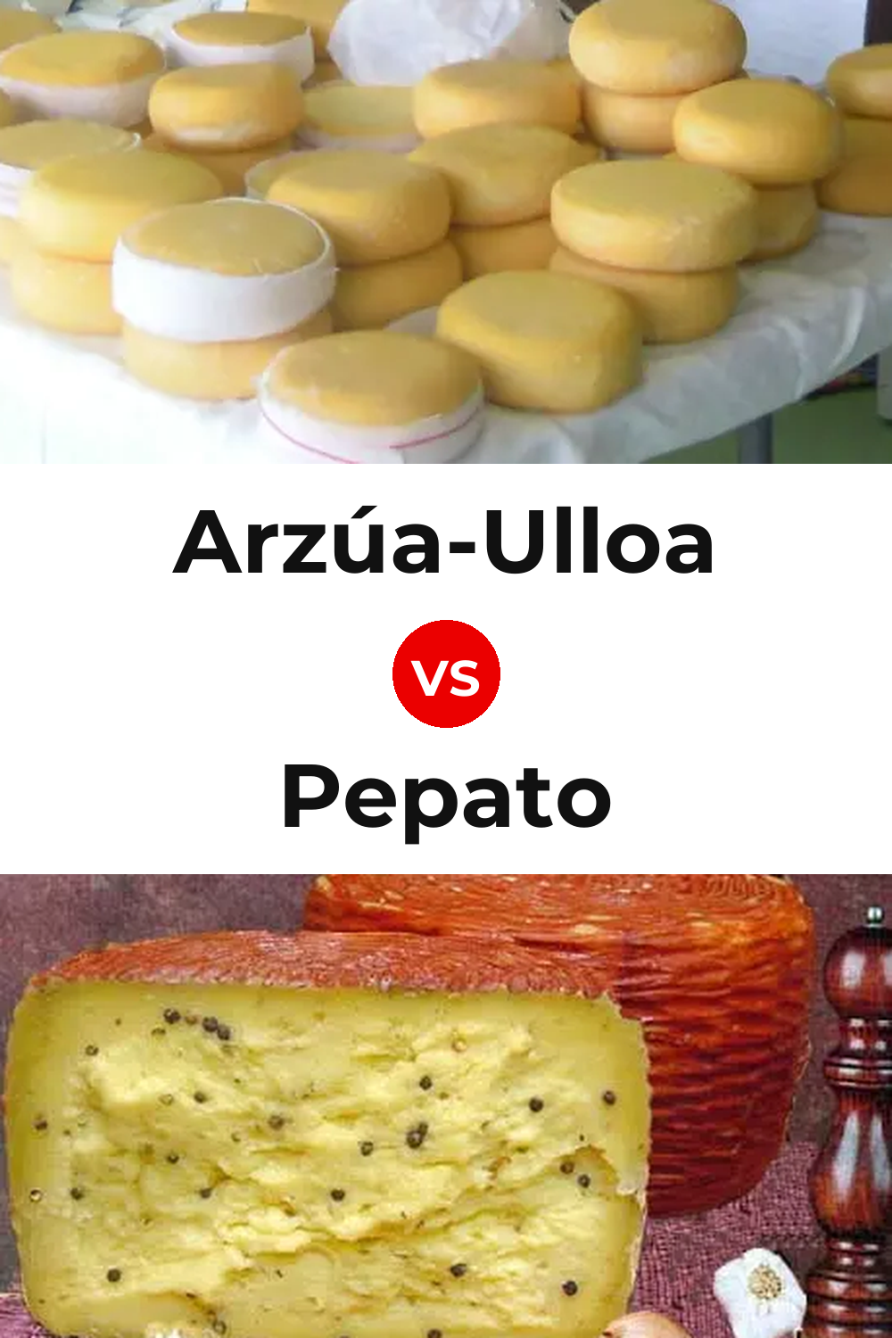 Arzúa-Ulloa Cheese vs Pepato Cheese Pinterest comparison