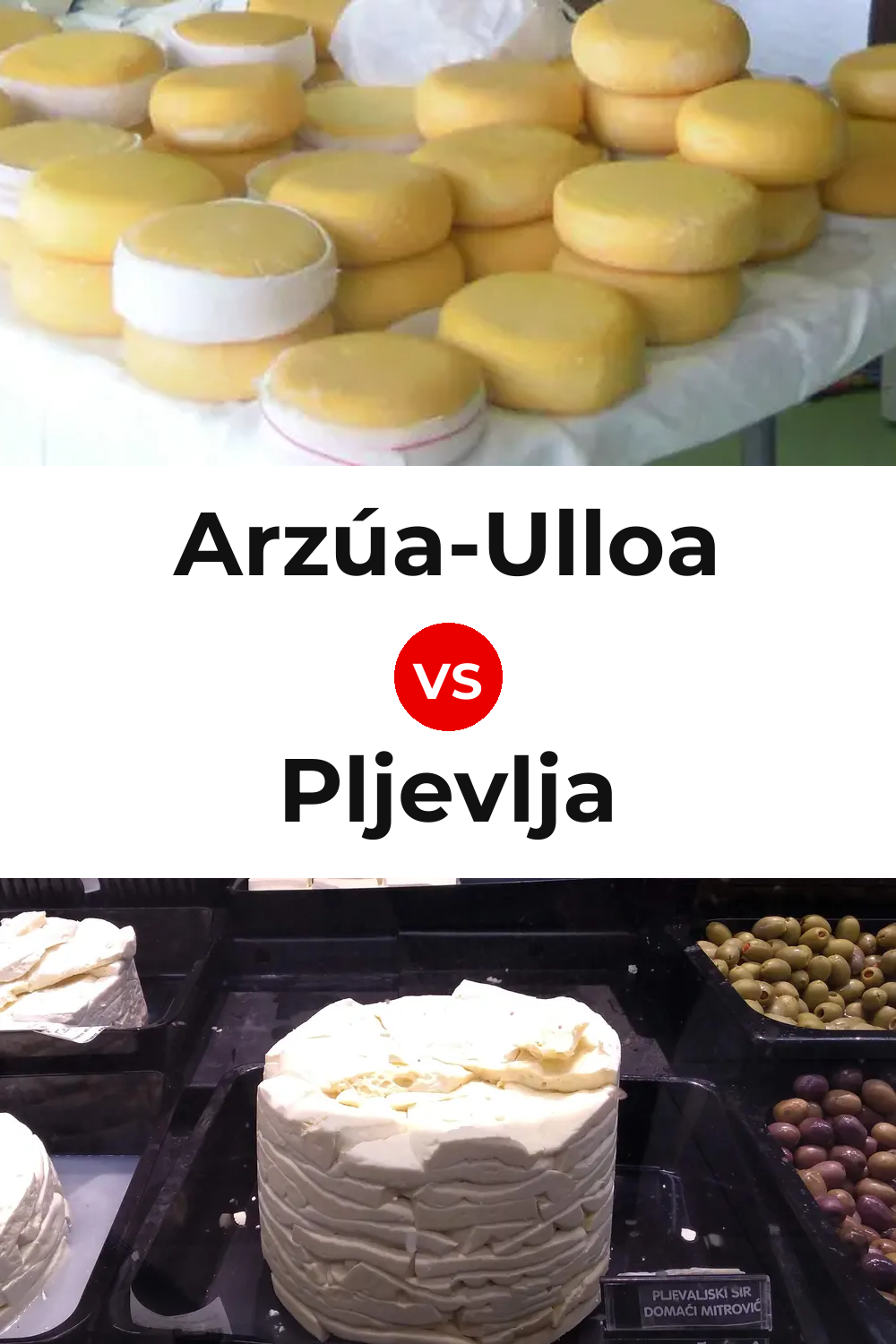 Arzúa-Ulloa Cheese vs Pljevlja Cheese Pinterest comparison