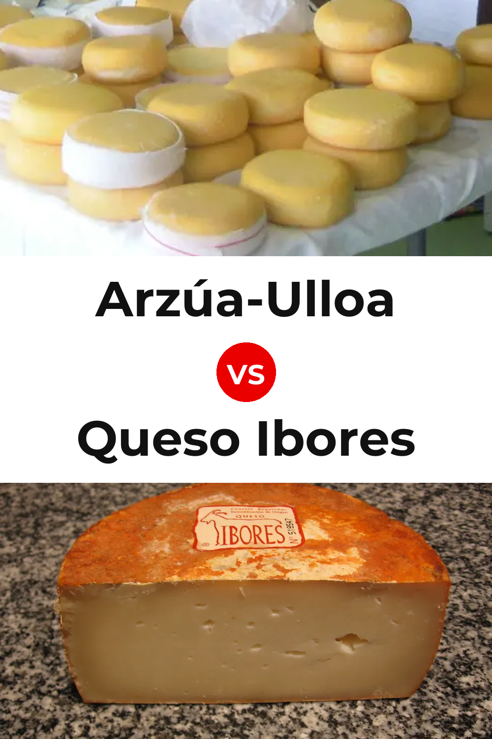 Arzúa-Ulloa Cheese vs Queso Ibores Pinterest comparison