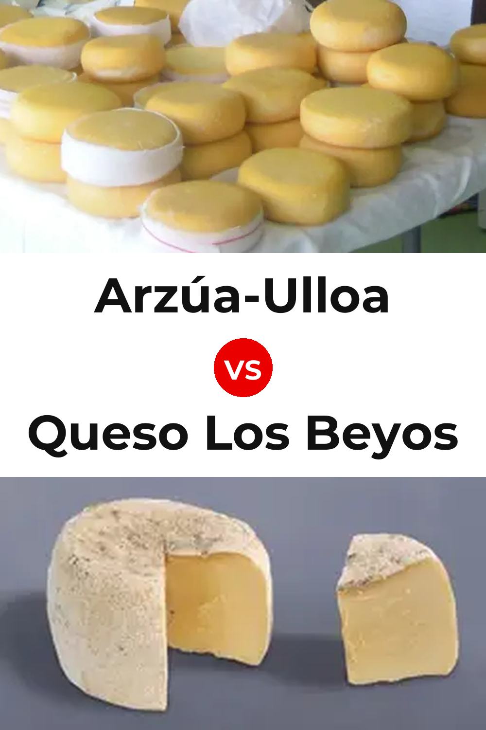 Arzúa-Ulloa Cheese vs Queso Los Beyos Pinterest comparison