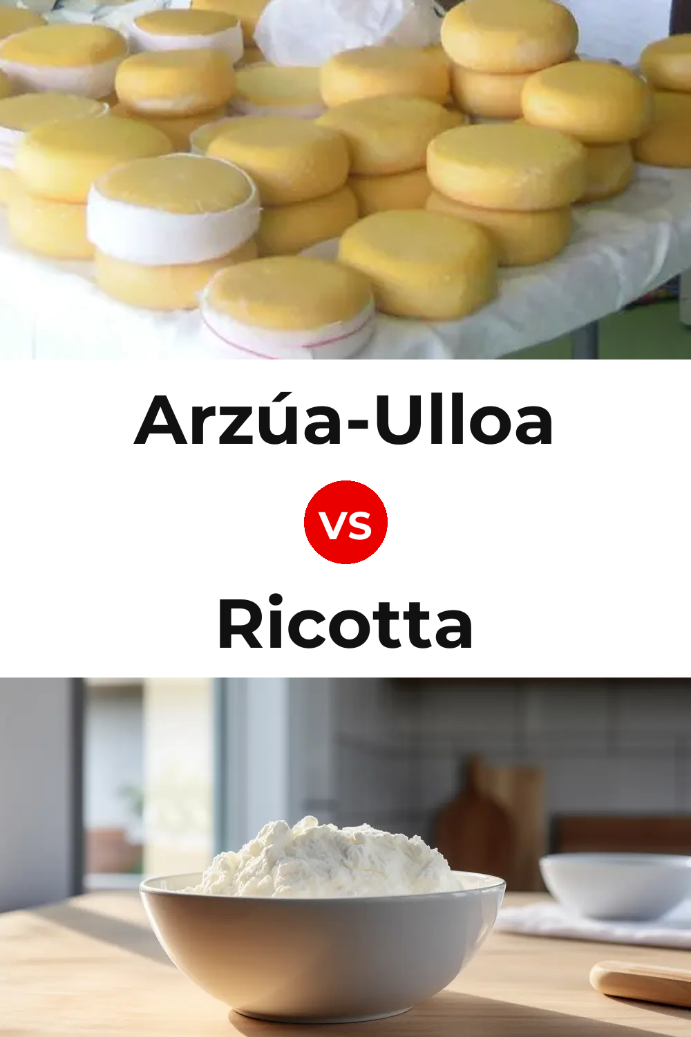 Arzúa-Ulloa Cheese vs Ricotta Cheese Pinterest comparison