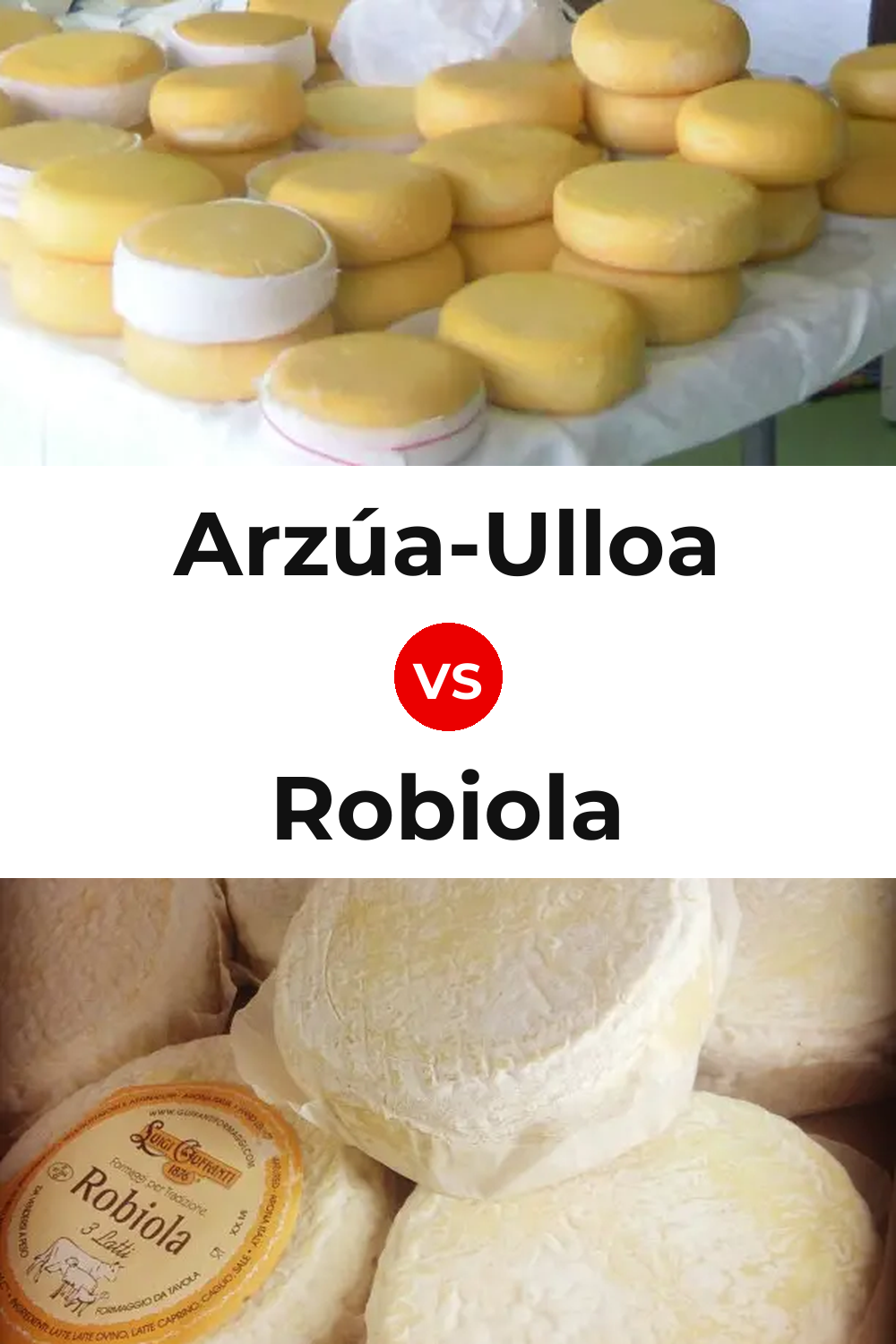 Arzúa-Ulloa Cheese vs Robiola Cheese Pinterest comparison