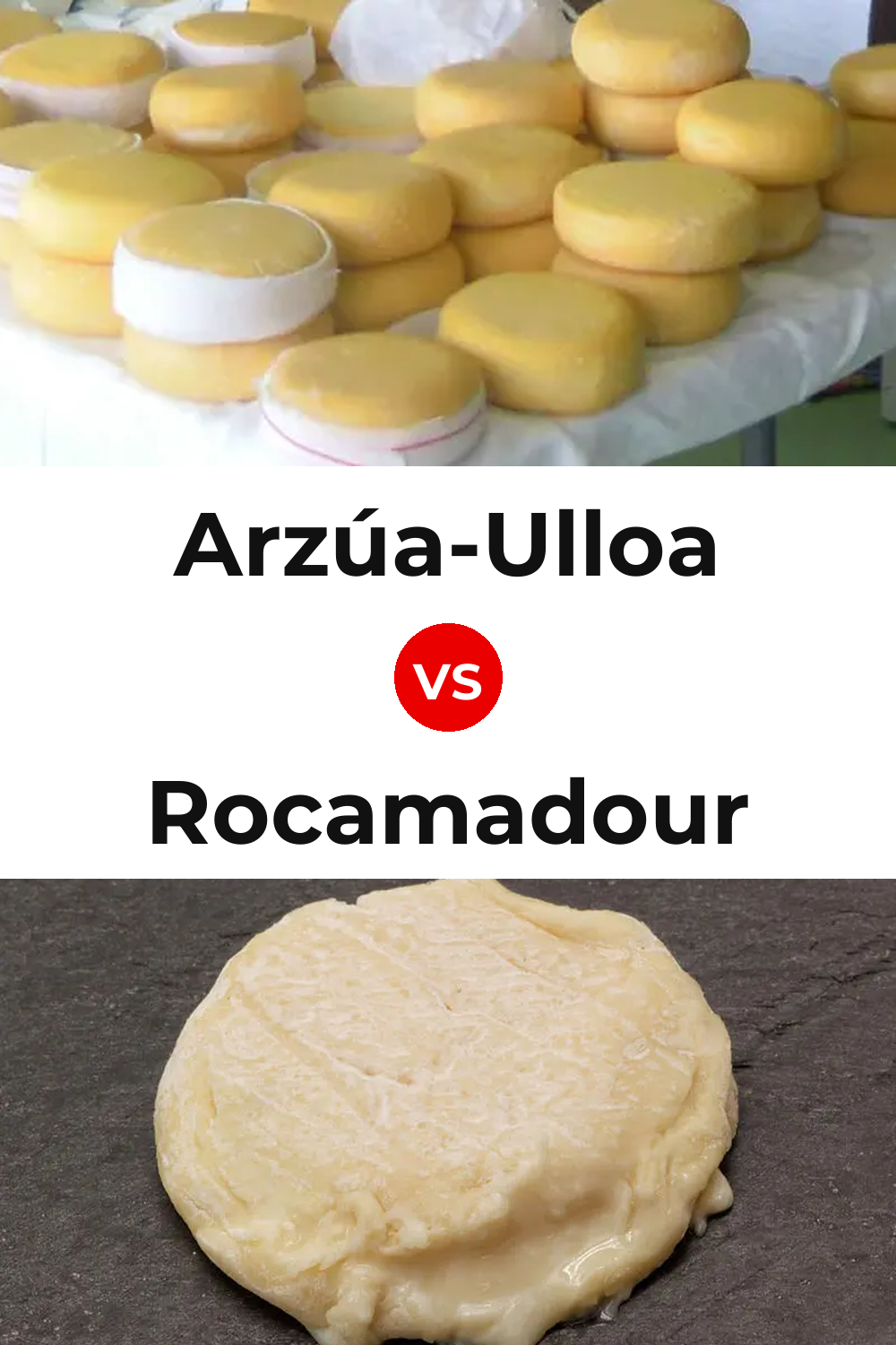 Arzúa-Ulloa Cheese vs Rocamadour Cheese Pinterest comparison