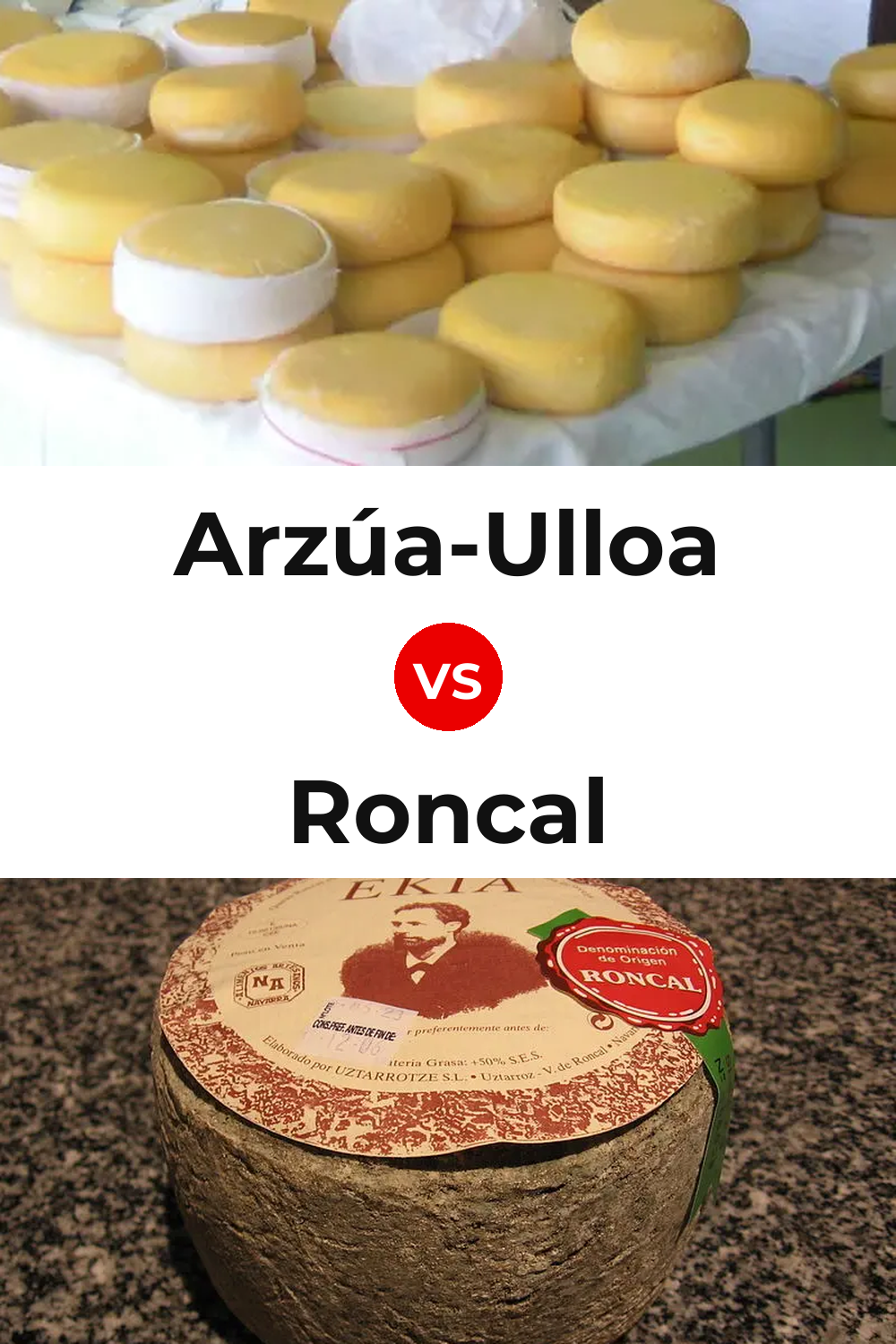 Arzúa-Ulloa Cheese vs Roncal Cheese Pinterest comparison