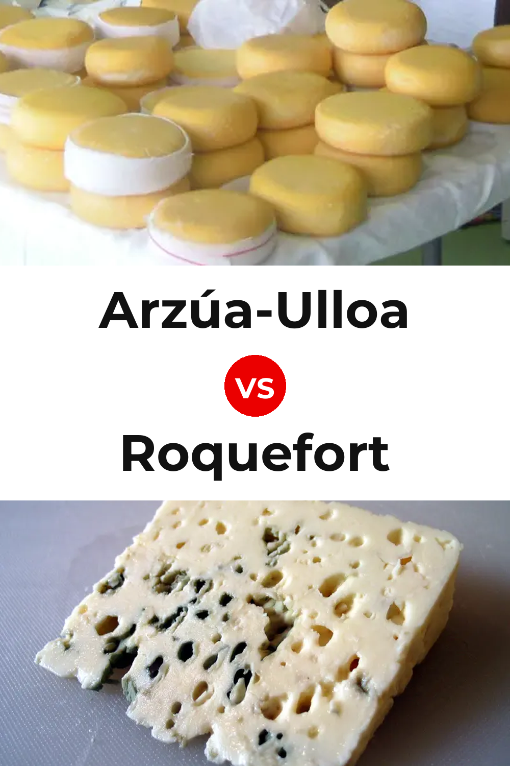 Arzúa-Ulloa Cheese vs Roquefort Cheese Pinterest comparison