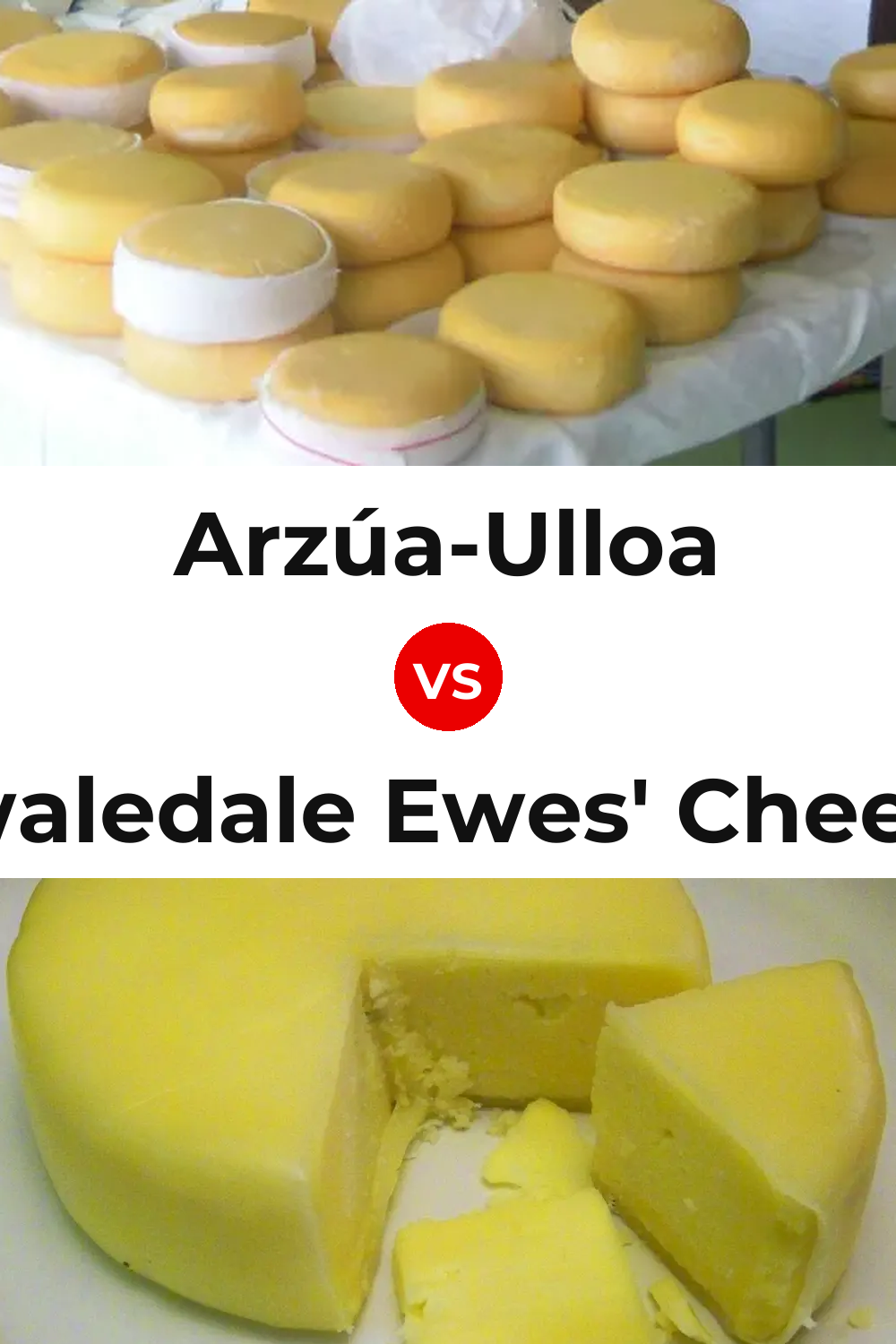 Arzúa-Ulloa Cheese vs Swaledale Ewes' Cheese Pinterest comparison