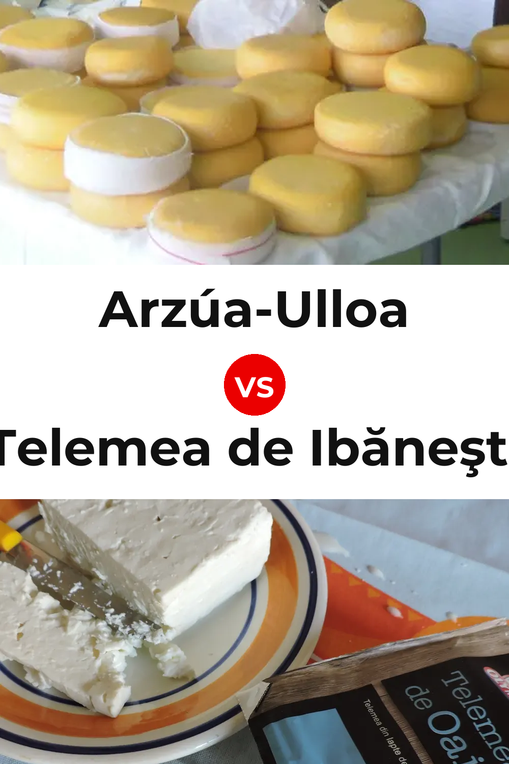 Arzúa-Ulloa Cheese vs Telemea de Ibăneşti Cheese Pinterest comparison