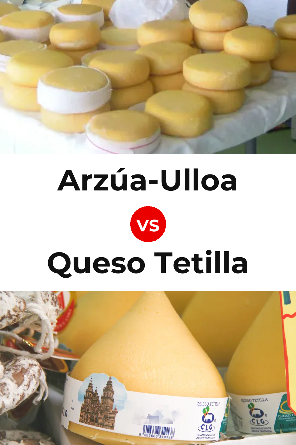 Arzúa-Ulloa Cheese vs Queso Tetilla Pinterest comparison