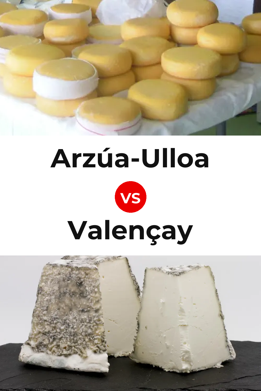 Arzúa-Ulloa Cheese vs Valençay Cheese Pinterest comparison