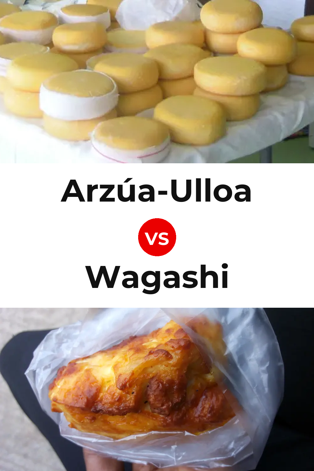Arzúa-Ulloa Cheese vs Wagashi Cheese Pinterest comparison
