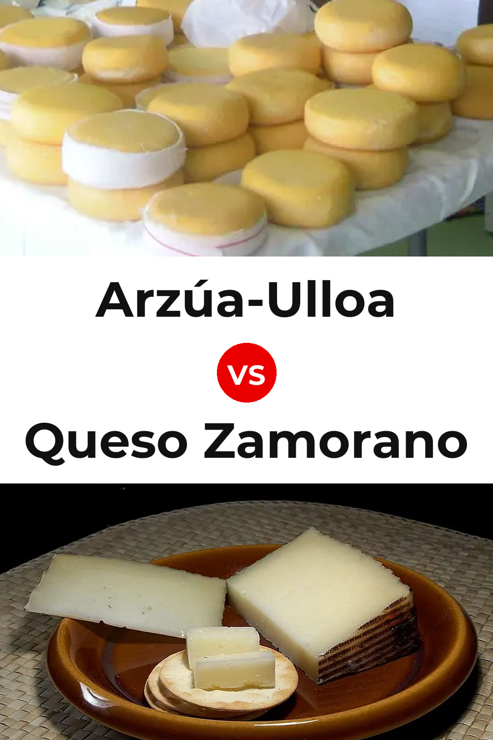 Arzúa-Ulloa Cheese vs Queso Zamorano Pinterest comparison