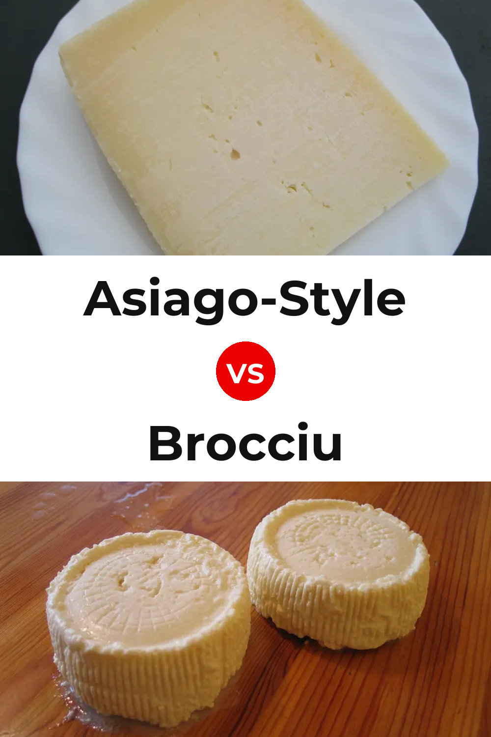 Asiago-Style Cheese vs Brocciu Cheese Pinterest comparison
