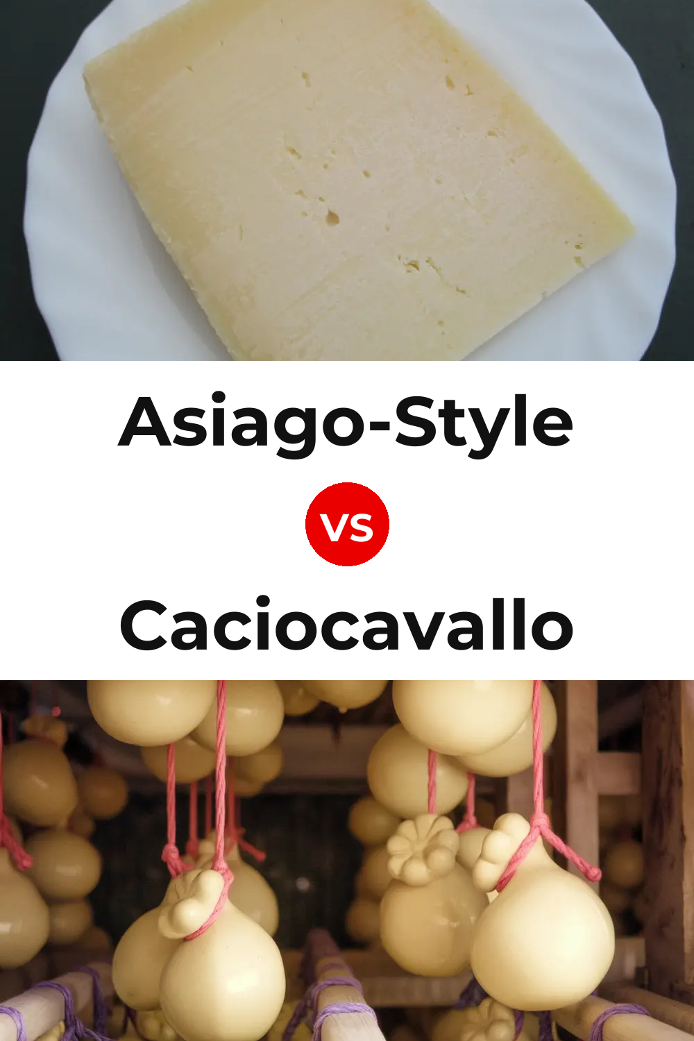 Asiago-Style Cheese vs Caciocavallo Cheese Pinterest comparison