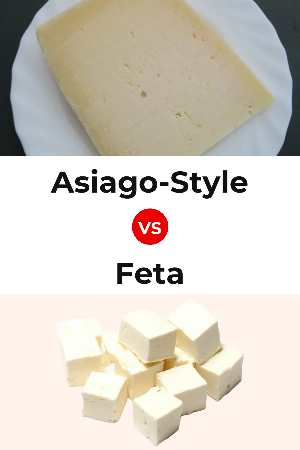 Asiago-Style Cheese vs Feta Cheese Pinterest comparison