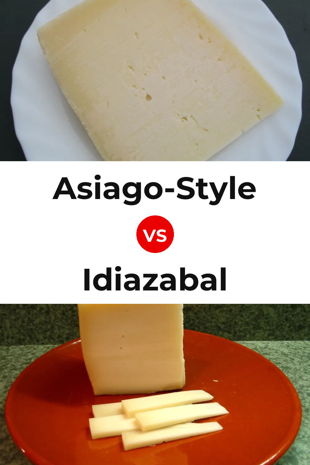 Asiago-Style Cheese vs Idiazabal Cheese Pinterest comparison