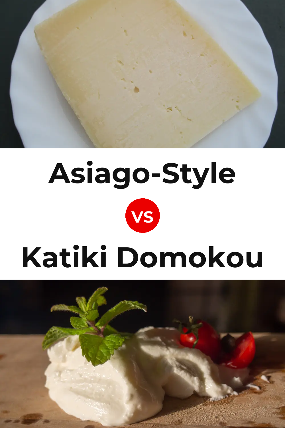 Asiago-Style Cheese vs Katiki Domokou Cheese Pinterest comparison
