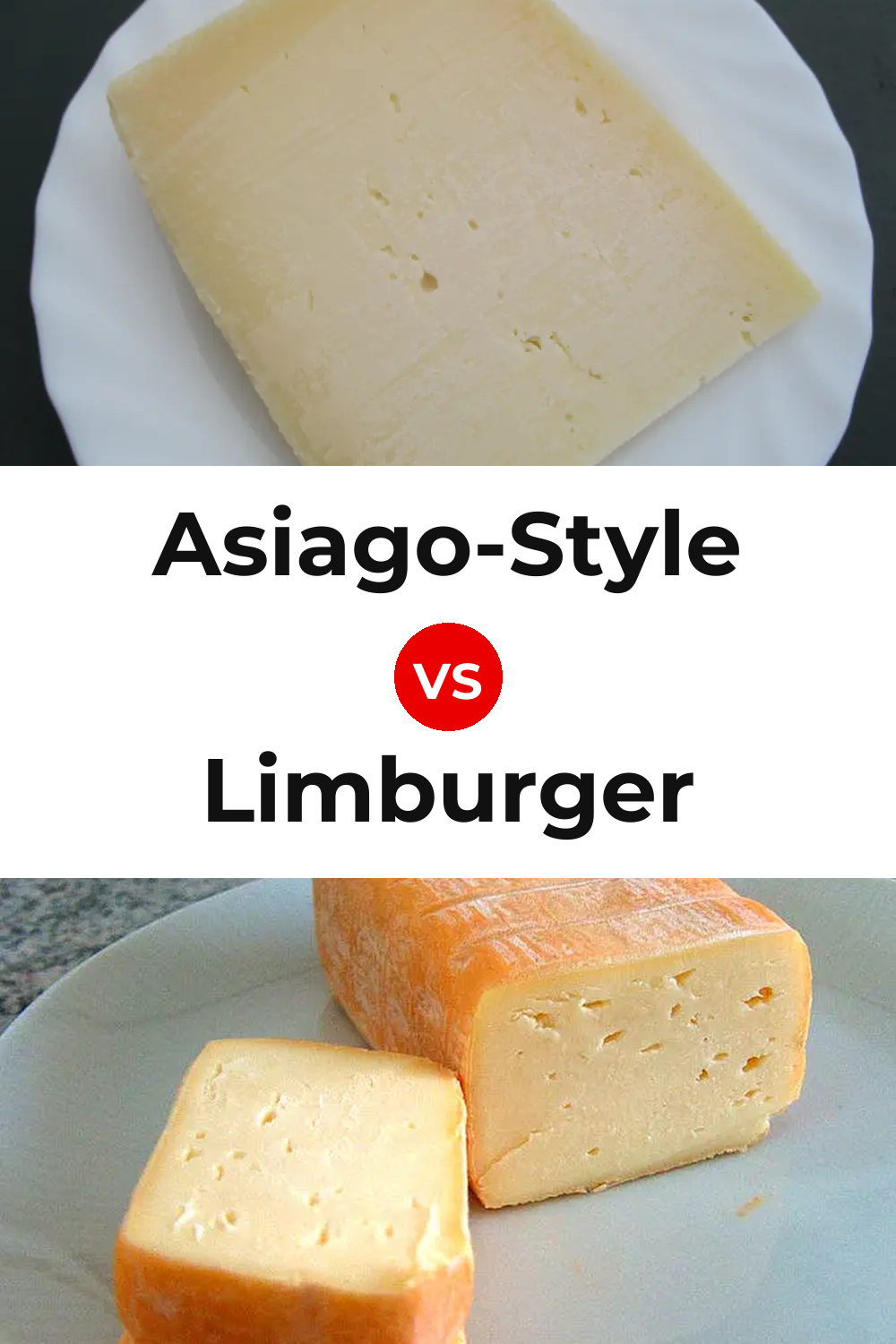 Asiago-Style Cheese vs Limburger Cheese Pinterest comparison