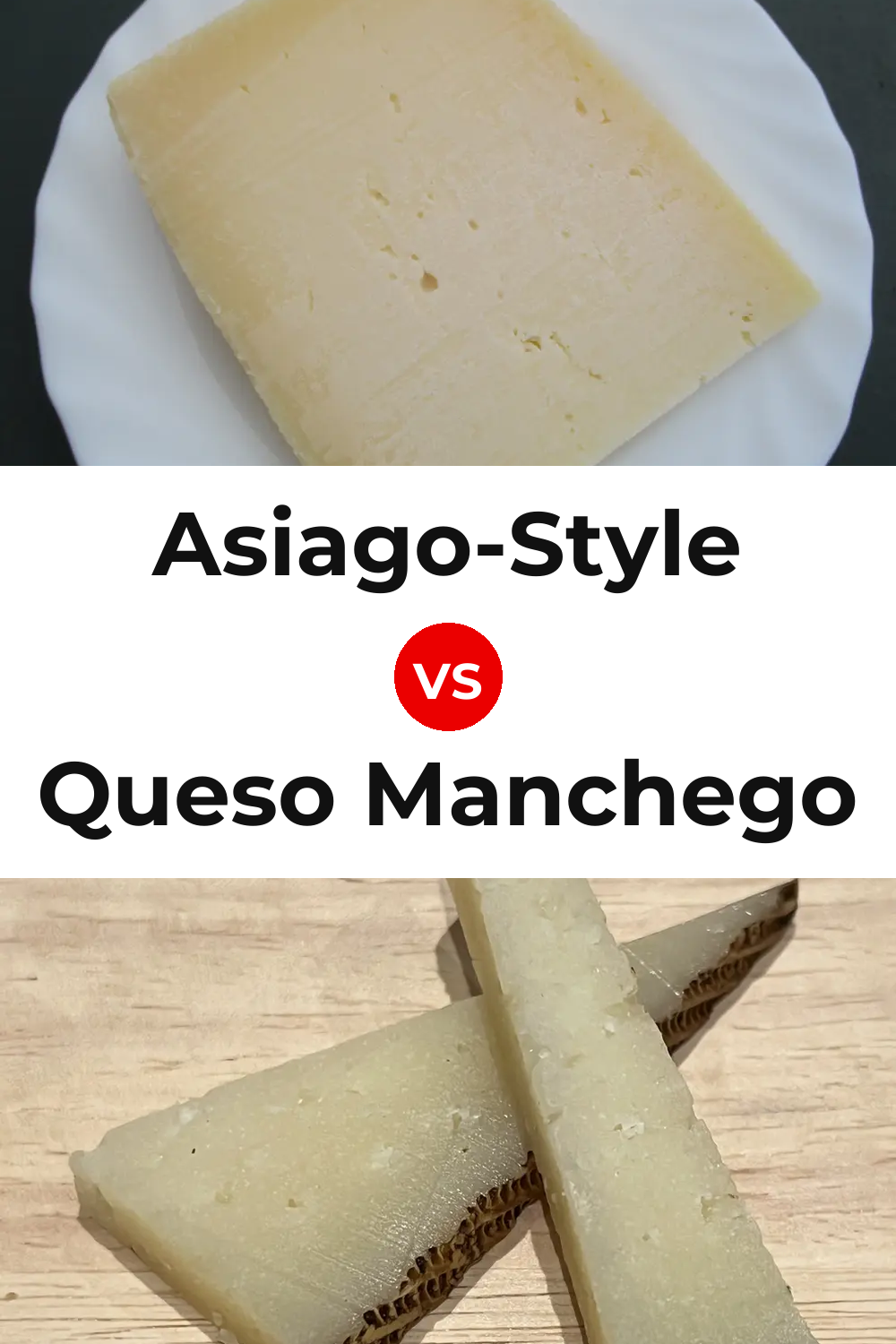 Asiago-Style Cheese vs Queso Manchego Pinterest comparison
