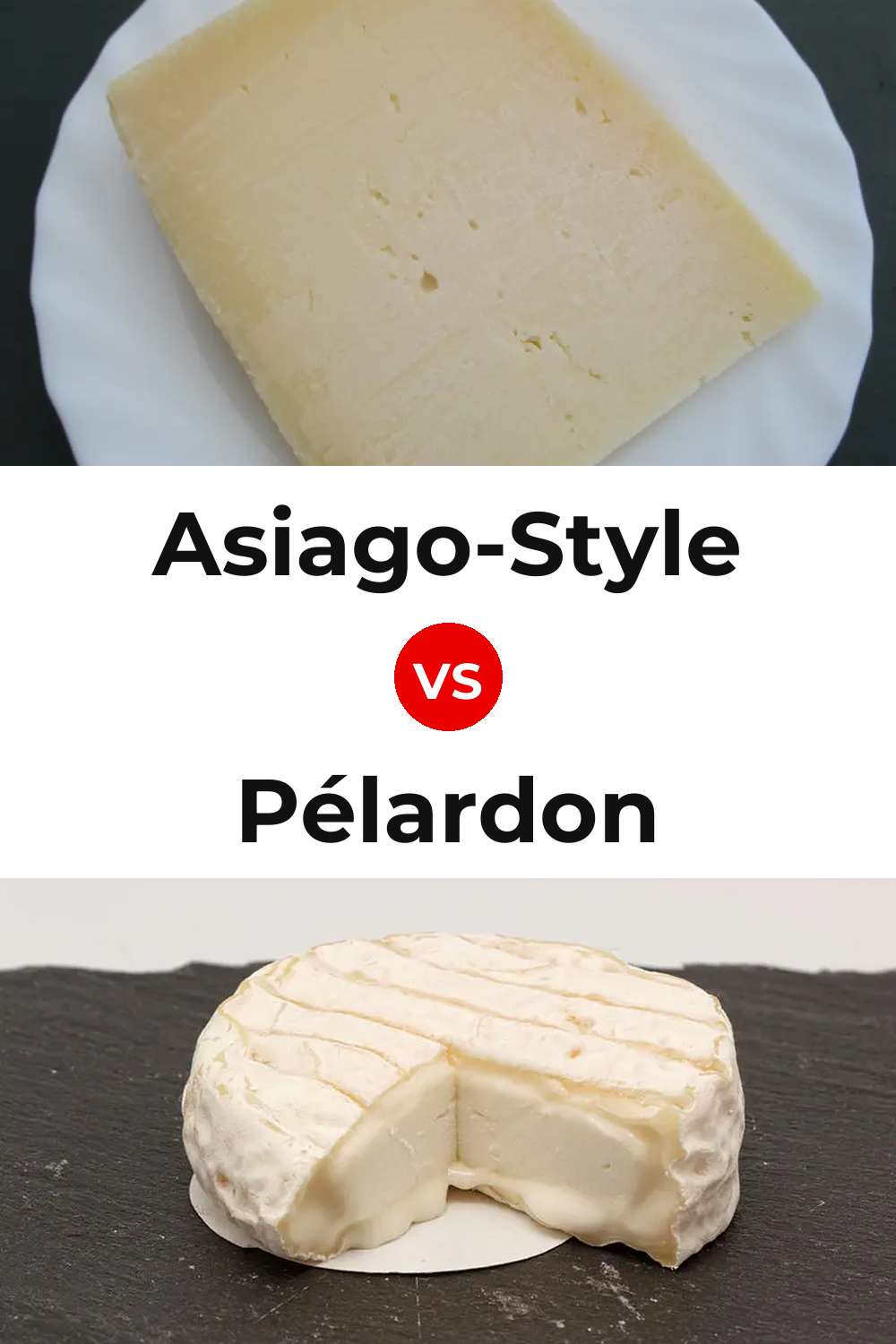 Asiago-Style Cheese vs Pélardon Cheese Pinterest comparison