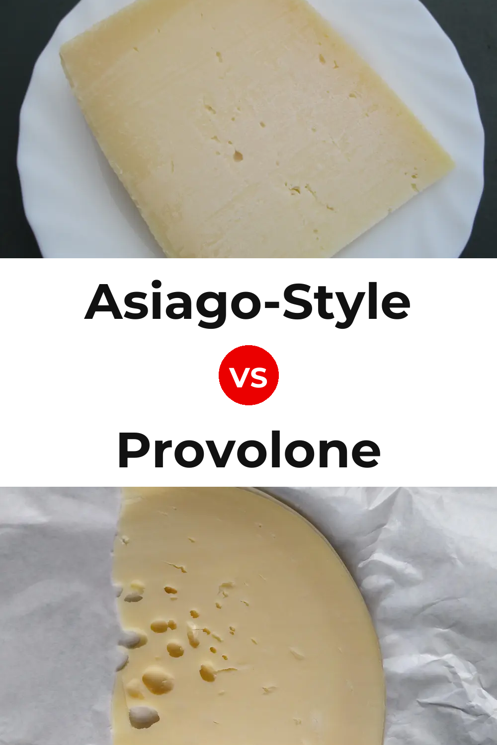 Asiago-Style Cheese vs Provolone Cheese Pinterest comparison
