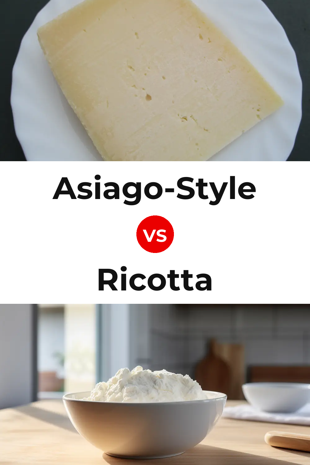 Asiago-Style Cheese vs Ricotta Cheese Pinterest comparison
