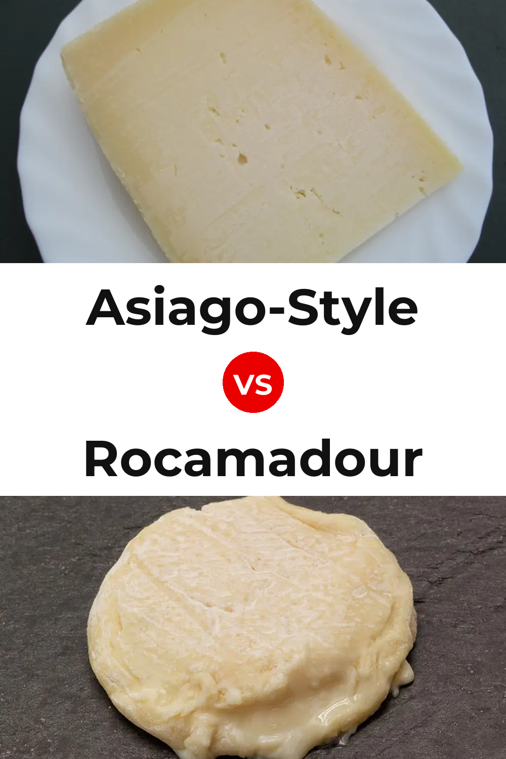 Asiago-Style Cheese vs Rocamadour Cheese Pinterest comparison