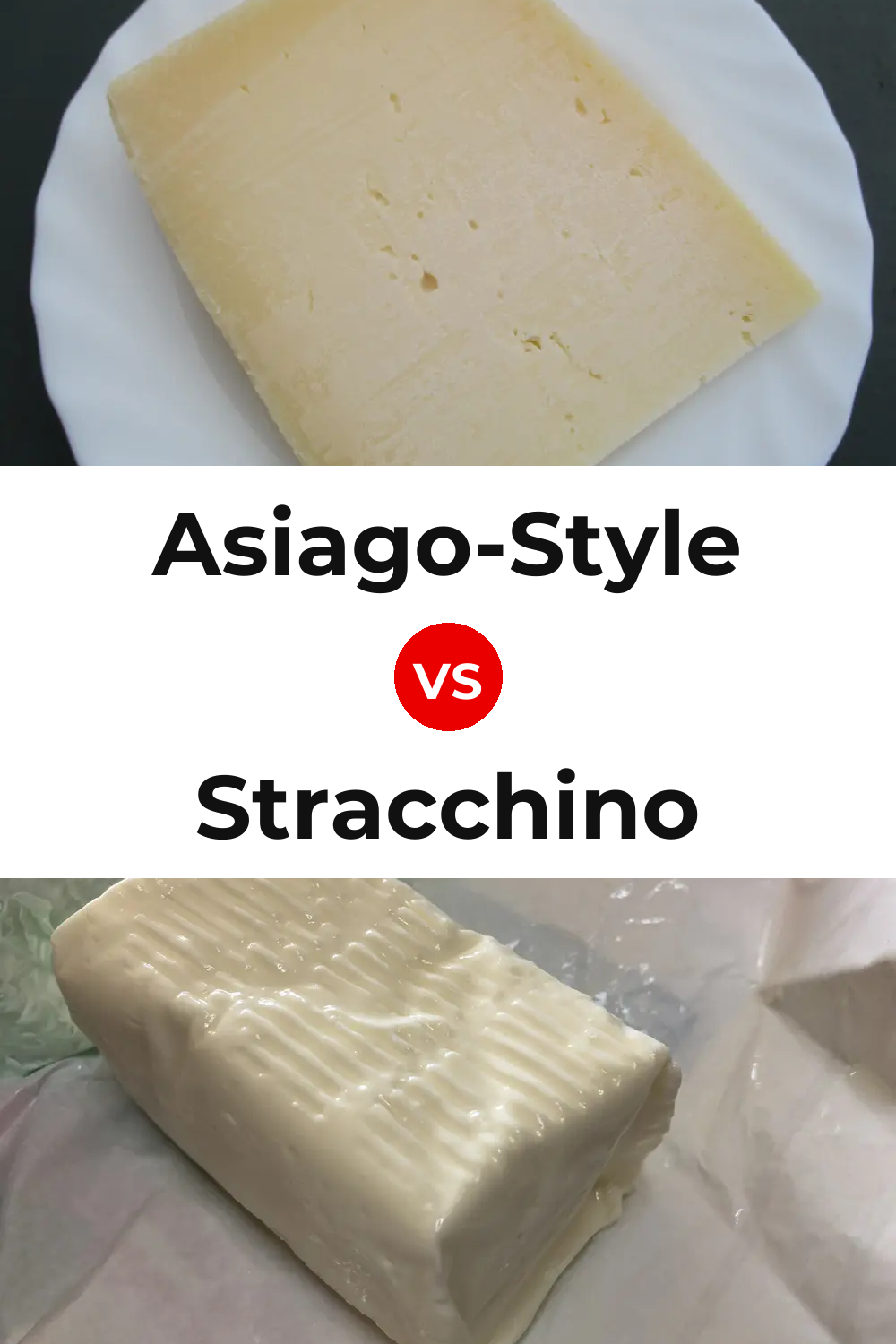 Asiago-Style Cheese vs Stracchino Cheese Pinterest comparison