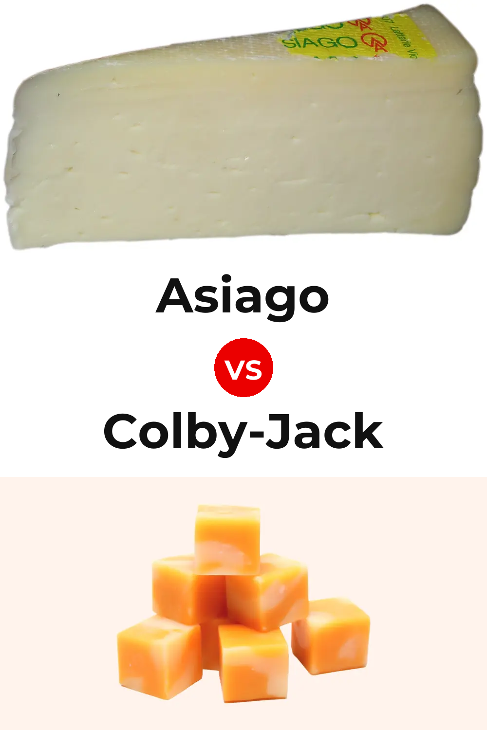 Asiago Cheese vs Colby-Jack Cheese Pinterest comparison