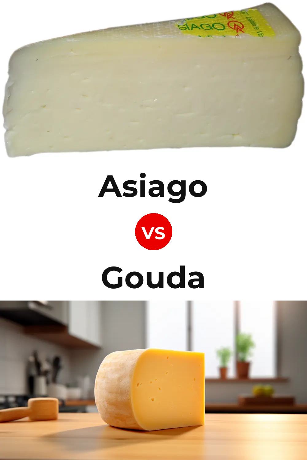 Asiago Cheese vs Gouda Cheese Pinterest comparison
