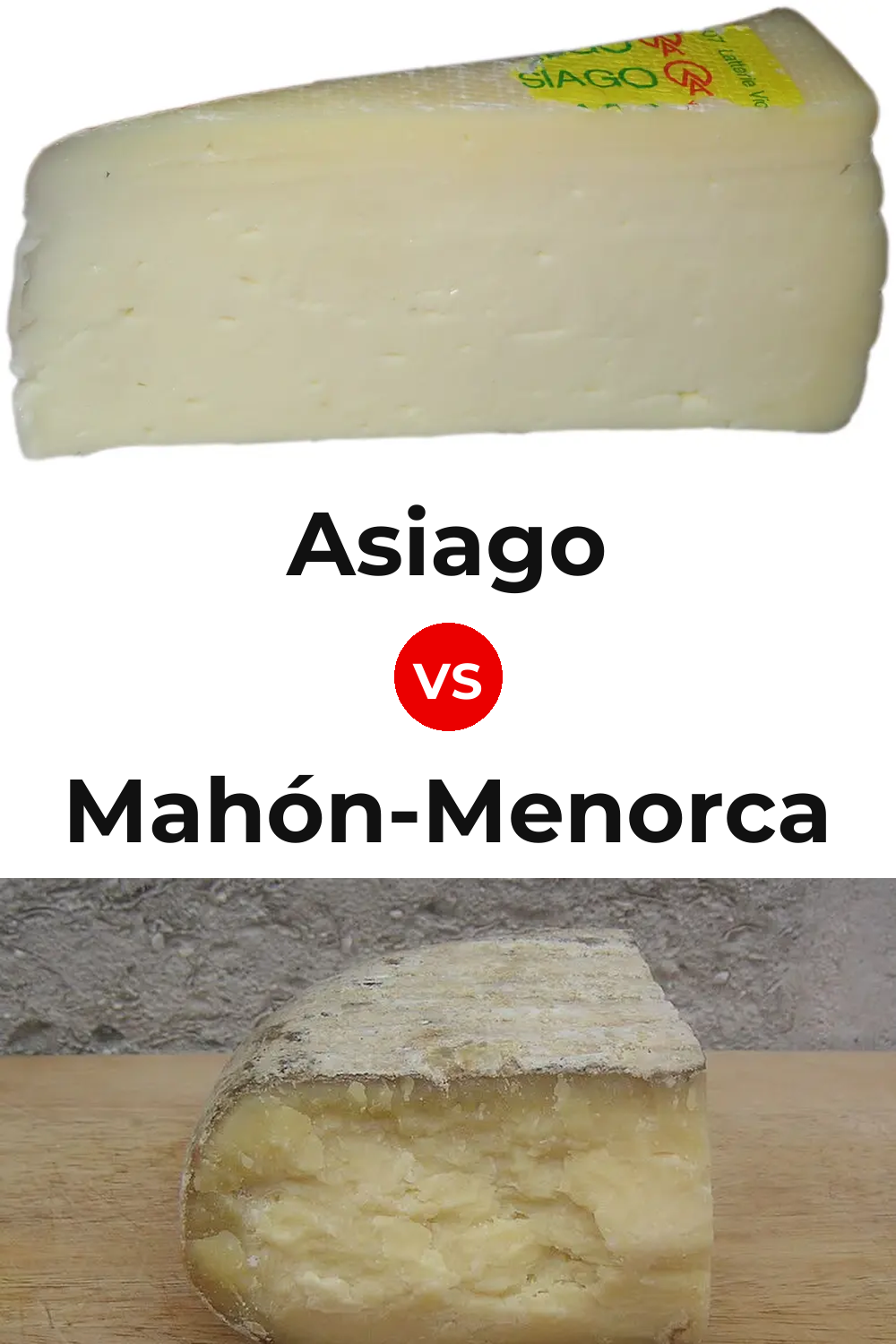 Asiago Cheese vs Mahón-Menorca Cheese Pinterest comparison