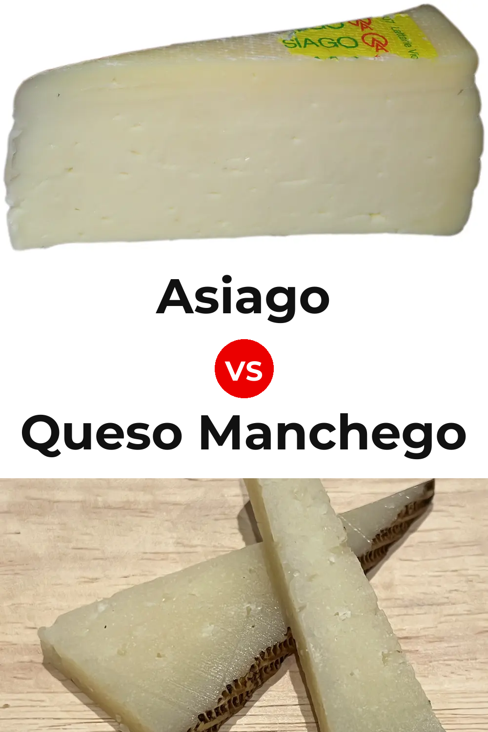 Asiago Cheese vs Queso Manchego Pinterest comparison