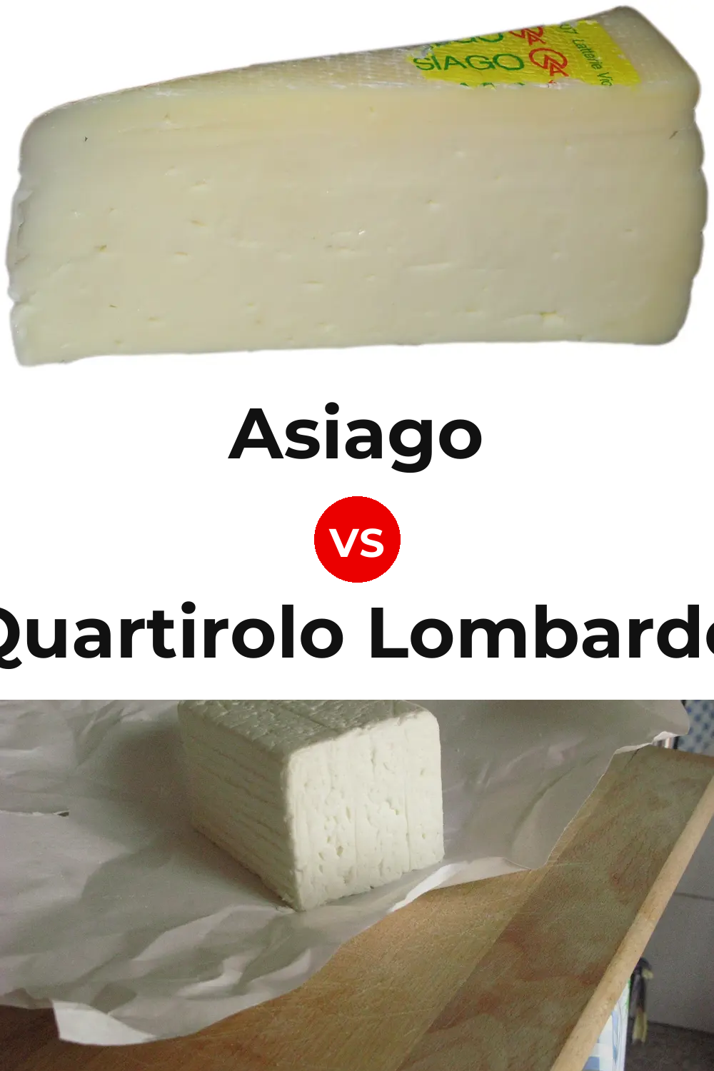 Asiago Cheese vs Quartirolo Lombardo Cheese Pinterest comparison